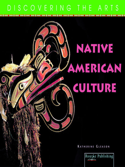Title details for Native American Culture by Katherine Gleeson - Available